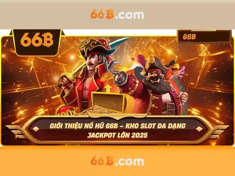 66b và những khía cạnh nổi bật